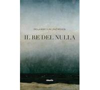 Il re del nulla