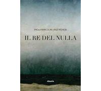 Il re del nulla