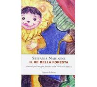 Il re della foresta