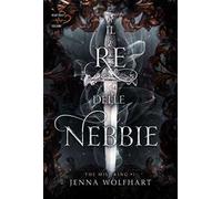 Il re delle nebbie. The mist king. Vol. 1