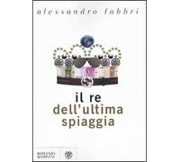 Il re dell'ultima spiaggia