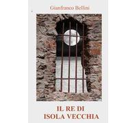Il re di Isola Vecchia