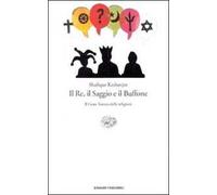 Il re, il saggio e il buffone