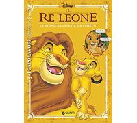 Il re Leone. La storia illustrata e a fumetti