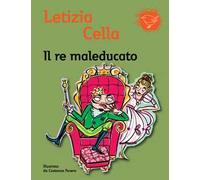 Il re maleducato