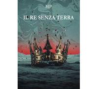 Il re senza terra