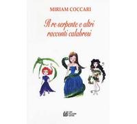 Il re serpente e altri racconti calabresi