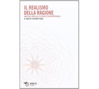 Il realismo della ragione. Kant dai lumi alla filosofia contemporanea