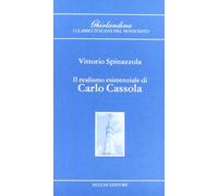Il realismo esistenziale di Carlo Cassola