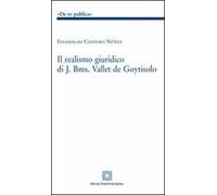 Il realismo giuridico di J. Bms. Vallet de Goytisolo