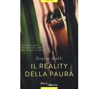 Il reality della paura