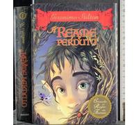 Il reame perduto. Cronache del Regno della Fantasia (Vol. 1)