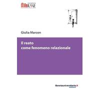 Il reato come fenomeno relazionale