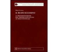Il reato eccessivo