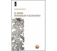 Il rebis di Basilio Valentino