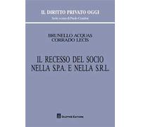 Il recesso del socio nella s.p.a. e nella s.r.l.