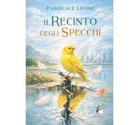 Il recinto degli specchi