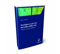 Il reclamo ex art. 124 nel codice della crisi. Funzione, struttura e giudicato