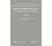 Il reclutamento nella P. A. Dall'emergenza alla nuova normalità.