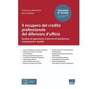 Il recupero del credito professionale del difensore d'ufficio. Gi