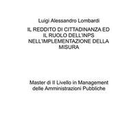 Il reddito di cittadinanza ed il ruolo dell'INPS nell'implementazione della misura. Master di II Livello in Management delle Amministrazioni Pubbliche