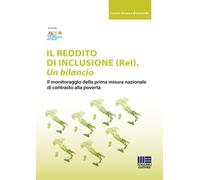 Il reddito di inclusione (ReI). Un bilancio - 2019 - Maggioli Edi