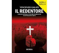 Il redentore: Omicidi rituali e oscuri simbolismi sconvolgono Siena