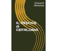 IL REDUCE di CEFALONIA