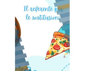 Il referente delle sostituzioni