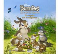 Il regalo dei coniglietti. Bunnies, gli amici di Tippete. Ediz. illustrata. Con gadget