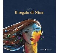 Fuad Aziz – Il regalo di Nina – Copertina rigida