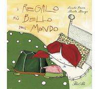 Il regalo più bello del mondo