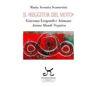 Il «Reggitor del moto». Giacomo Leopardi e Arimane. Anima mundi negativa