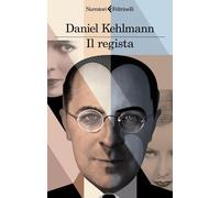 Il regista [Paperback] [Oct 08, 2024] Kehlmann, Daniel and Pesetti, Monica