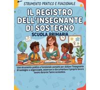 IL REGISTRO DELL'INSEGNANTE DI SOSTEGNO: SCUOLA PRIMARIA