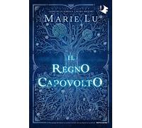 Il regno capovolto