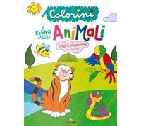 Il regno degli animali. Colorini. Ediz. a colori