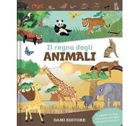 Il regno degli animali. Ediz. a colori