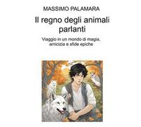 Il regno degli animali parlanti