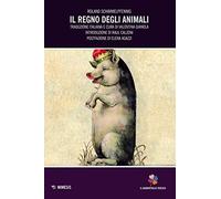 Il regno degli animali. Testo tedesco a fronte