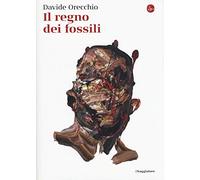 Il regno dei fossili