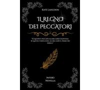 Il Regno dei Peccatori: Infero Novella