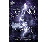 Il Regno Del Caos. The Mist King. Vol. 3 - Noemi Toffalori - 2024