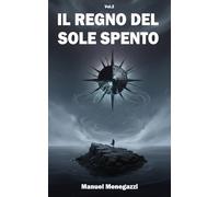 Il Regno del Sole Spento