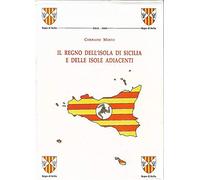 Il Regno dell' isola di Sicilia e delle isole adiacenti - 3 volumi