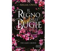 Il regno delle bugie. The Liar's Crown