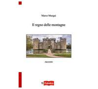 Il regno delle montagne