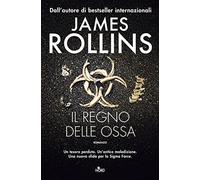 Il regno delle ossa