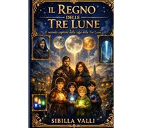 Il Regno delle Tre Lune
