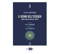 Il regno dell'essenza. Primo libro dei regni dell'essere